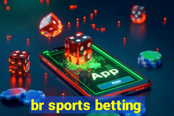 br sports betting