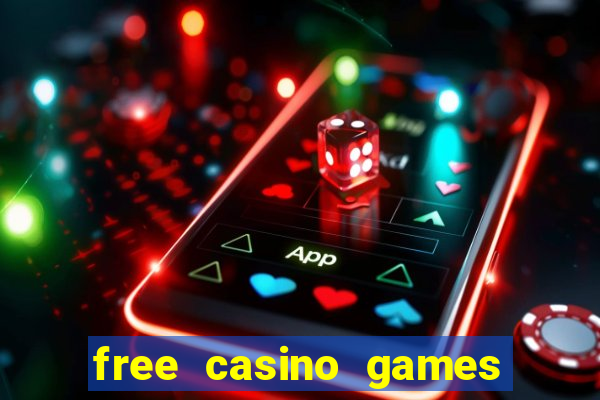 free casino games slot machine