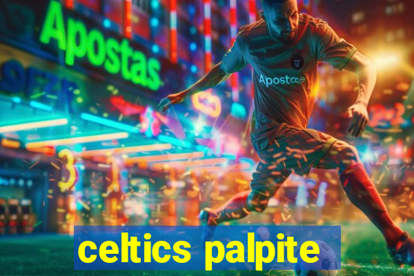 celtics palpite