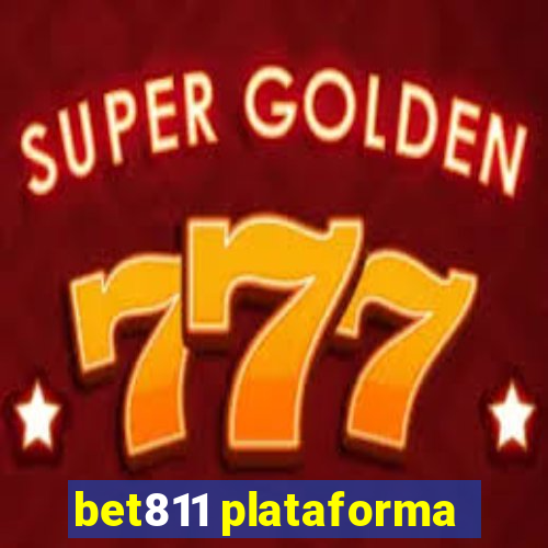 bet811 plataforma