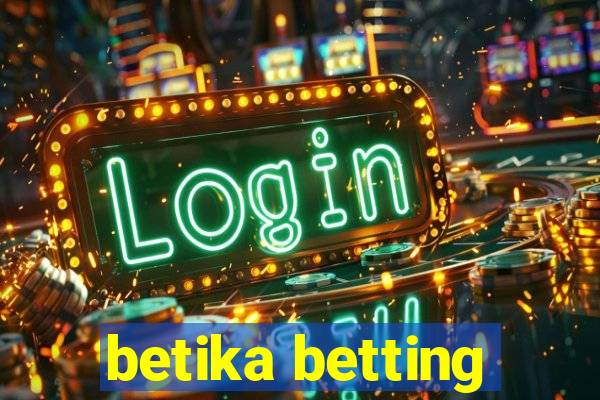 betika betting