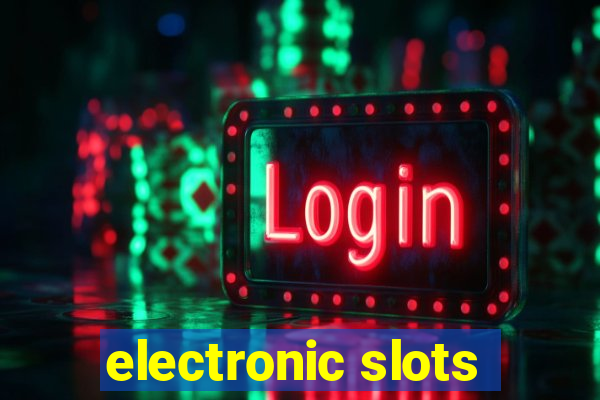 electronic slots