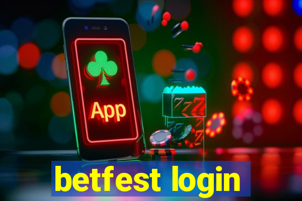 betfest login