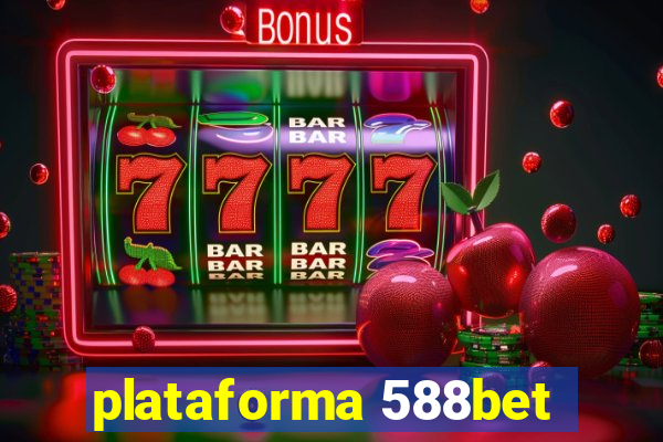 plataforma 588bet