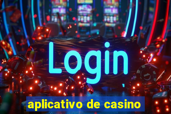 aplicativo de casino