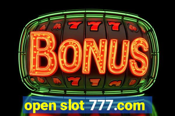 open slot 777.com