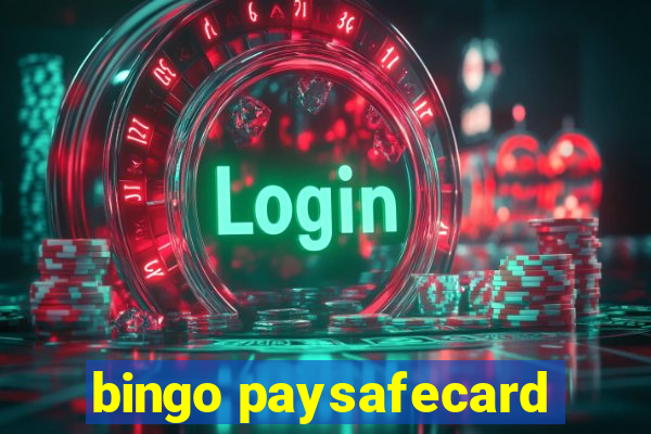 bingo paysafecard