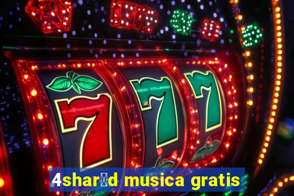 4shar茅d musica gratis