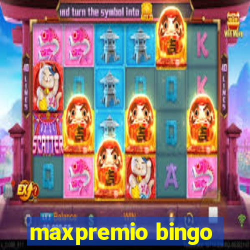 maxpremio bingo