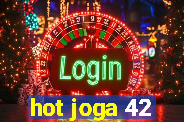 hot joga 42