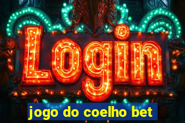 jogo do coelho bet