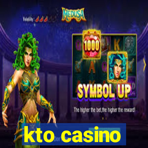 kto casino