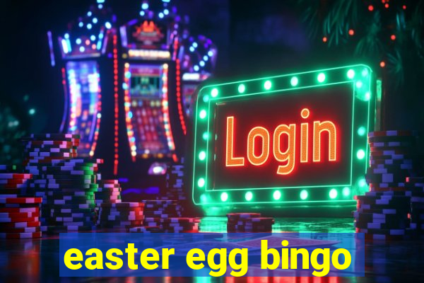 easter egg bingo