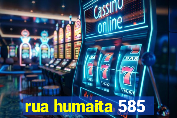 rua humaita 585