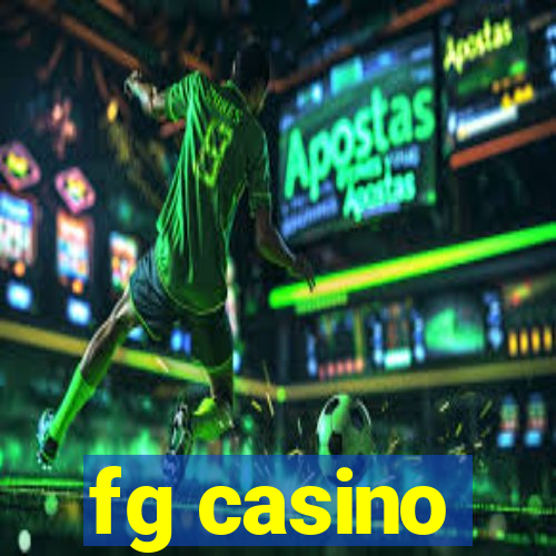 fg casino