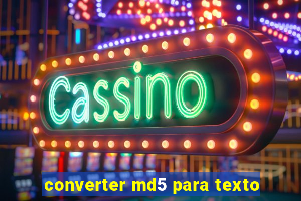 converter md5 para texto