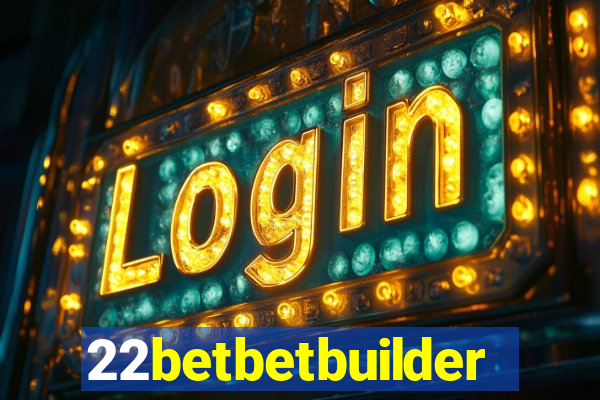 22betbetbuilder