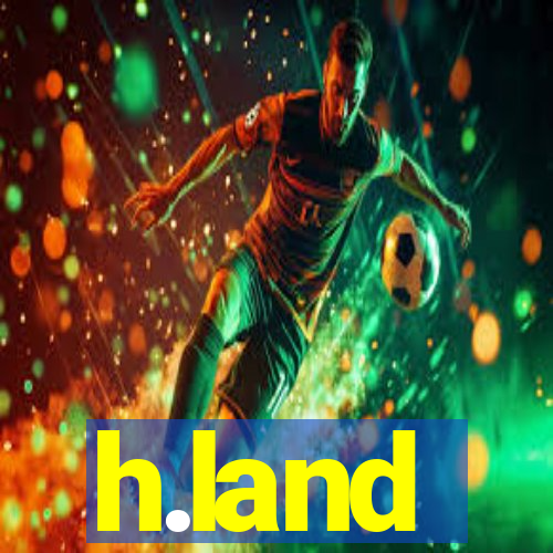 h.land