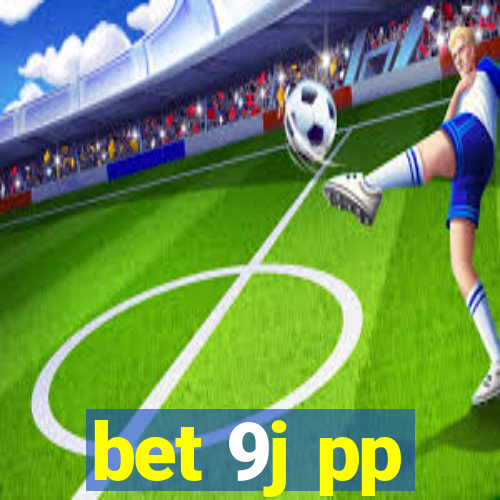 bet 9j pp