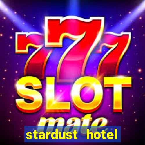 stardust hotel casino las vegas