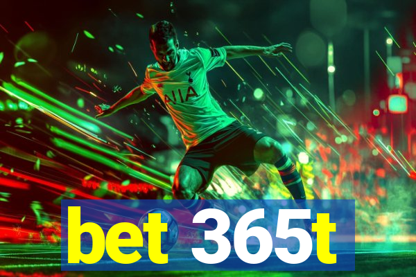 bet 365t