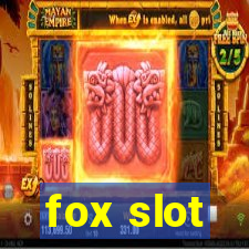 fox slot