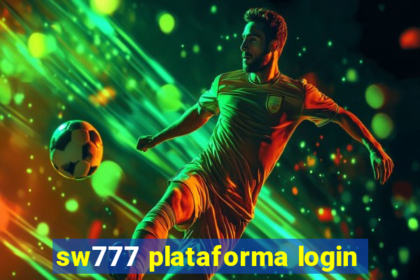 sw777 plataforma login