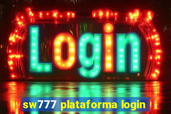 sw777 plataforma login