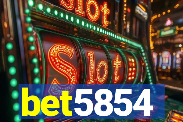 bet5854