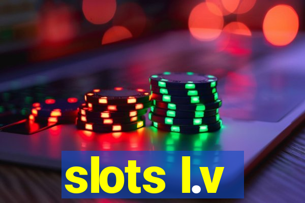 slots l.v