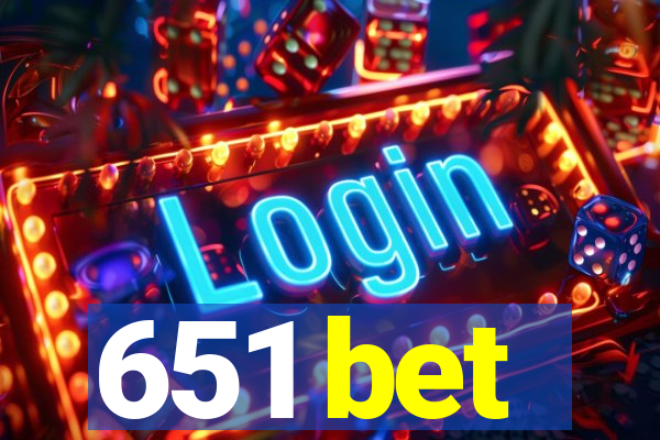 651 bet