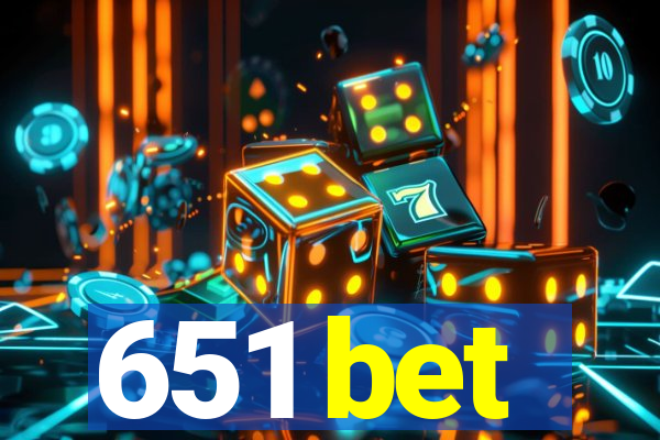 651 bet