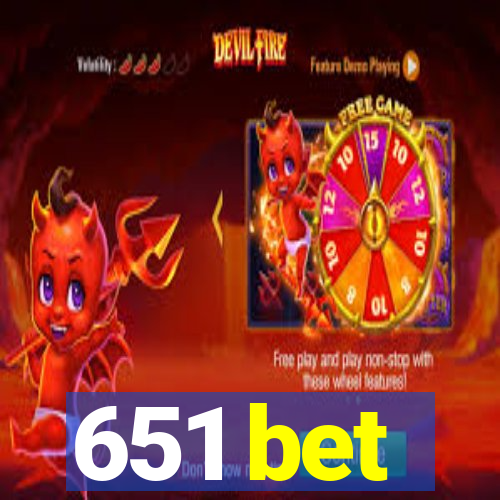 651 bet