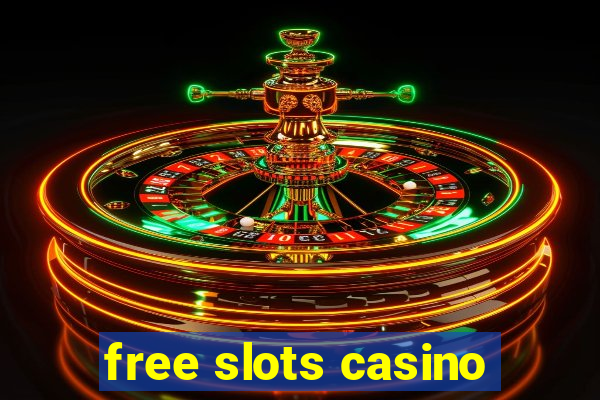 free slots casino