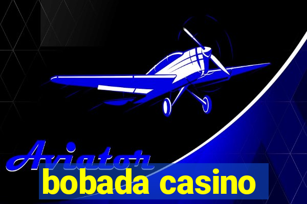 bobada casino