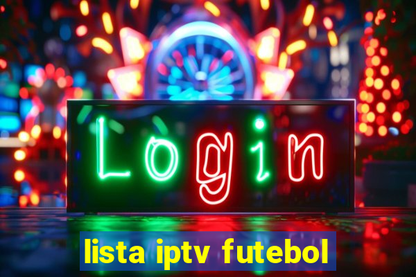 lista iptv futebol