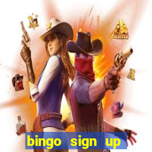 bingo sign up offers no wagering