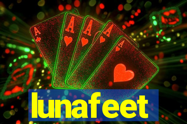 lunafeet