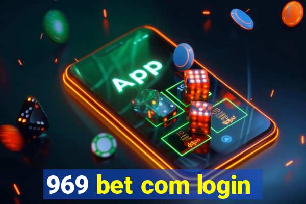 969 bet com login