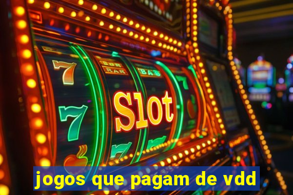 jogos que pagam de vdd