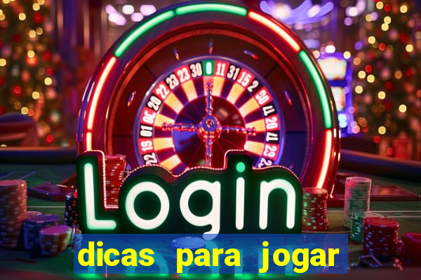 dicas para jogar cassino online