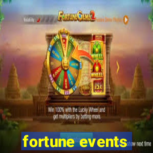 fortune events