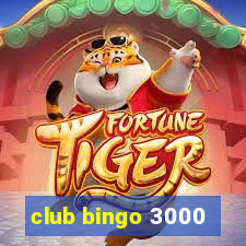 club bingo 3000