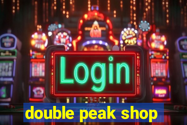 double peak shop