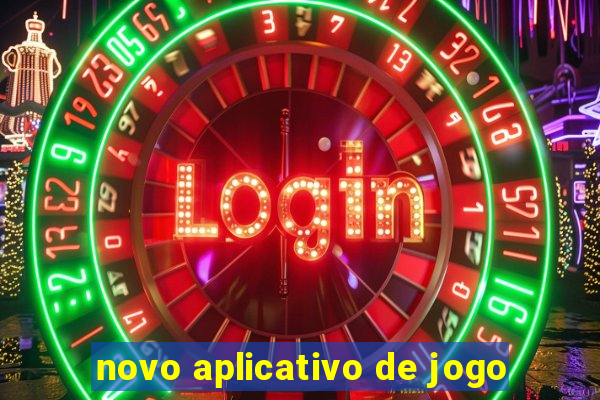 novo aplicativo de jogo