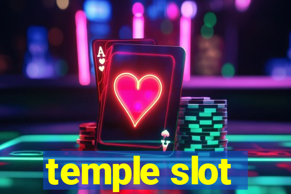 temple slot