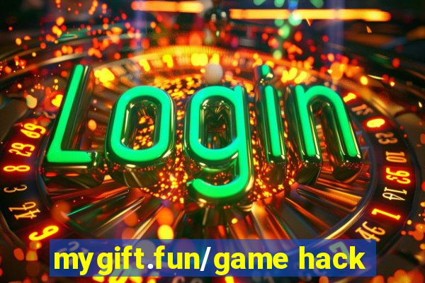 mygift.fun/game hack