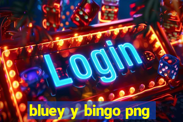 bluey y bingo png