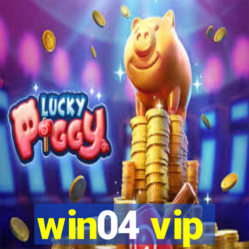 win04 vip