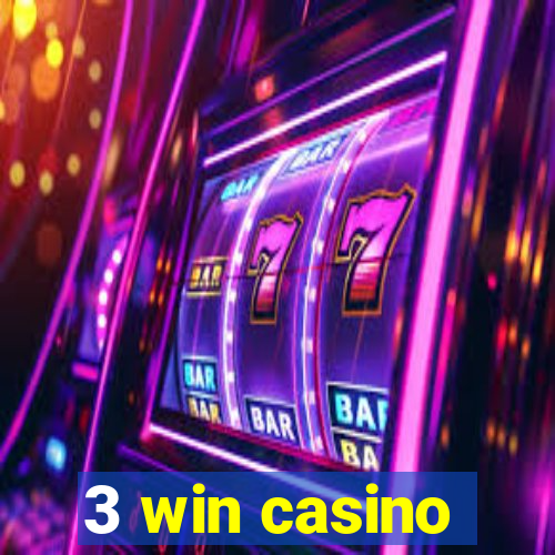 3 win casino